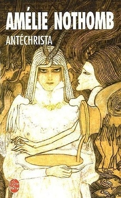 Antchrista - Amlie Nothomb Book_cover_antechrista_4548_250_400
